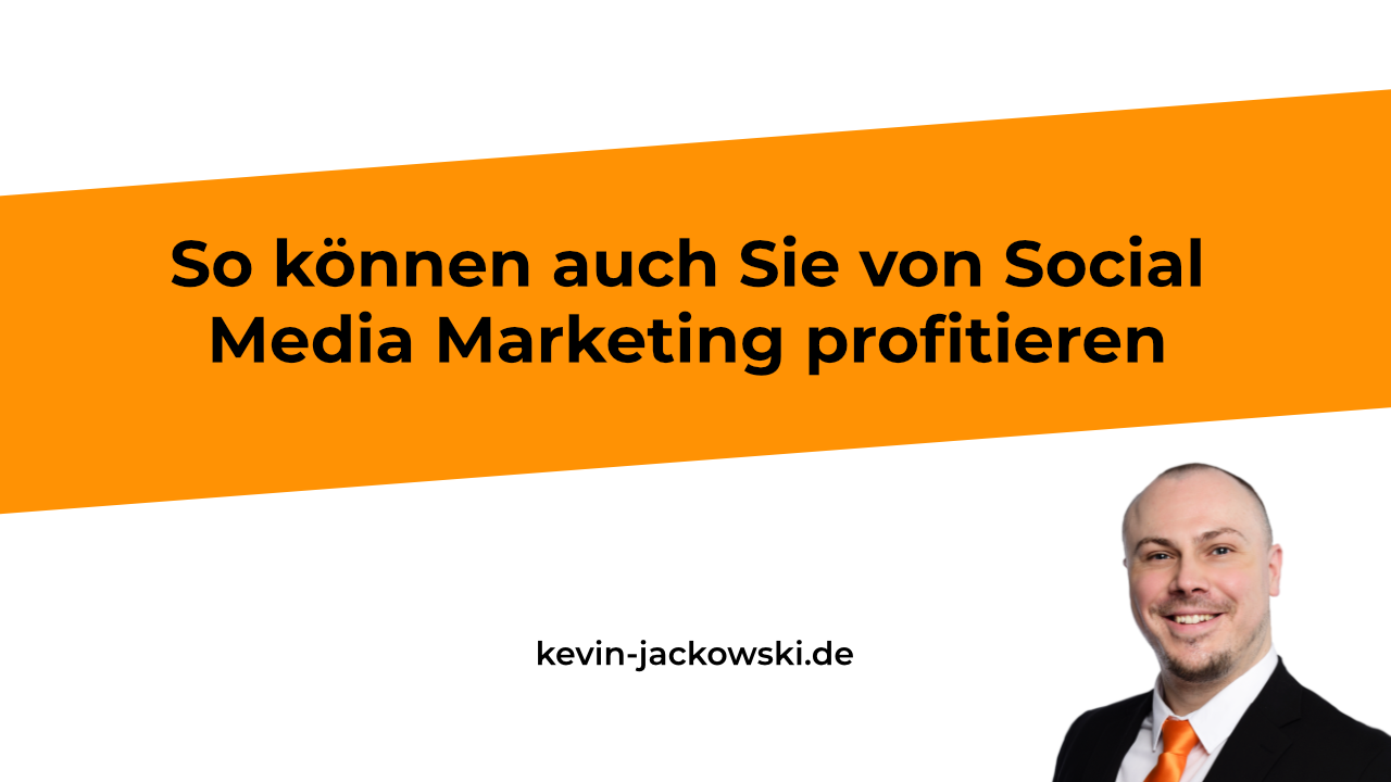 Social Media Marketing - Kevin Jackowski